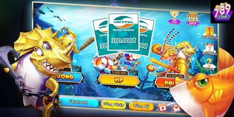 Hướng dẫn cách chơi bắn cá đổi thẻ cào